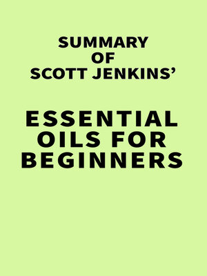 cover image of Summary of Scott Jenkins' Essential Oils for Beginners